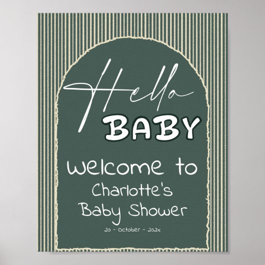 Hello Baby Dark Green Stripes Baby Shower Welcome Poster (Vorne)