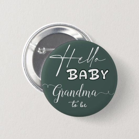 Hello Baby Elegant Dark Green Oma-to-be Button (Vorne & Hinten)