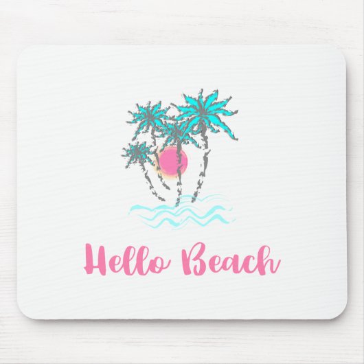 Hello Beach Tropical Summer Mousepad (Vorne)