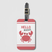 Hello Beaches - Funny Quote Niedlich Crab Cartoon Gepäckanhänger (Vorderseite Vertikal)