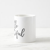 Hello Beautiful Black Handwriting Script Kaffeetasse (Mittel)