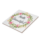 Hello Beautiful Floral Wreath Tile Fliese (Seite)