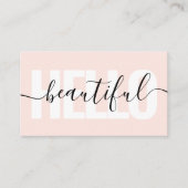 Hello Beautiful Girly Calligraphy Minimal Pink Visitenkarte (Vorderseite)