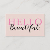 Hello Beautiful Minimalistisch Handwriting Calligr Visitenkarte (Vorderseite)