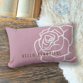 Hello Beautiful - Modern Pink Rose Blume Lendenkissen