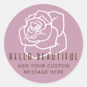 Hello Beautiful - Personalisiert Modern Pink Rose Runder Aufkleber (Vorderseite)