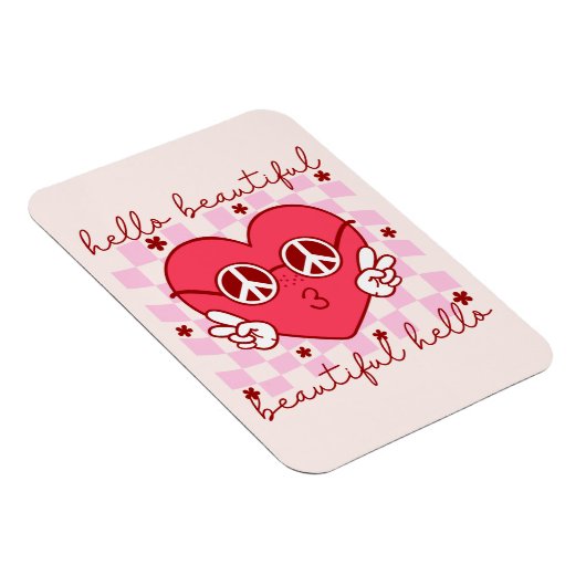 Hello Beautiful Pink Heart Magnet (Rechte Seite)