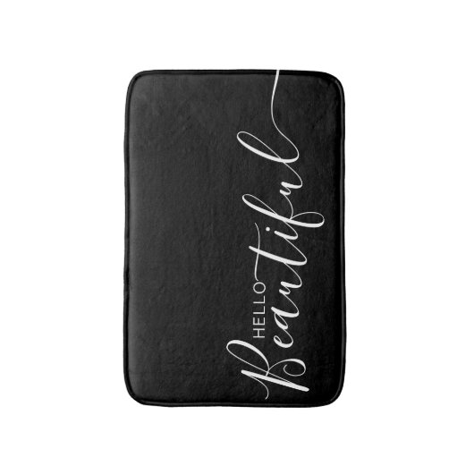 Hello Beautiful Schwarz-weiß Typografy Modern Badematte (Vorderseite Vertikal)