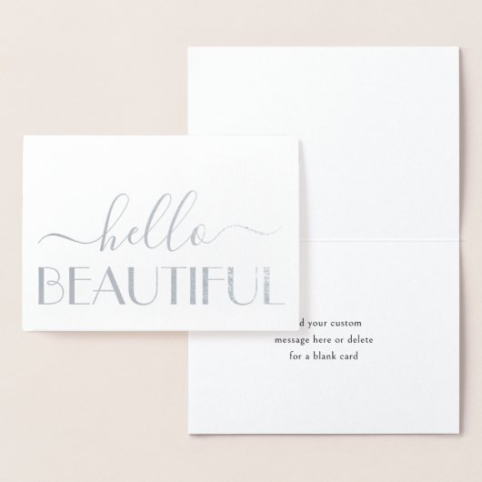 Hello Beautiful Simple Modern Script Falted Note Folienkarte (Anzeige)