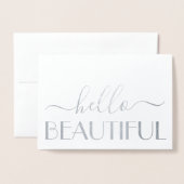 Hello Beautiful Simple Modern Script Falted Note Folienkarte (Vorderseite mit Umschlag)