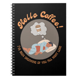 Hello Coffee Notebook Notizblock