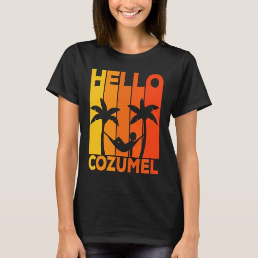 Hello Cozumel Island Vacation Sunset T-Shirt (Vorderseite)