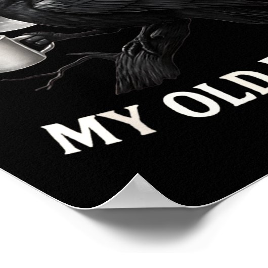 Hello Darkness My Old Friend Crow Coffee Soky Hall Poster (Ecke)