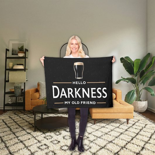Hello Darkness My Old Friend Funny St Patricks Day Fleecedecke