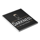 Hello Darkness My Old Friend Funny St Patricks Day Notizblock (angewinkelt)