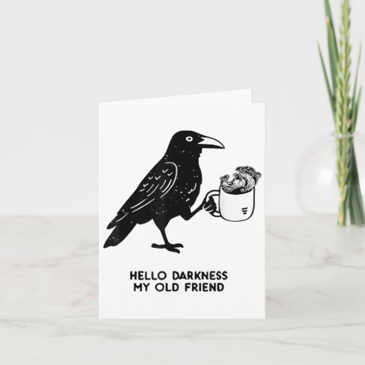 Hello Darkness My Old Friend Meme Crow Drinking Bl Karte (Vorderseite)