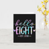 Hello Eight Est 2018 8th Birthday 8 Year Old Girl  Karte (Gelbe Blume)