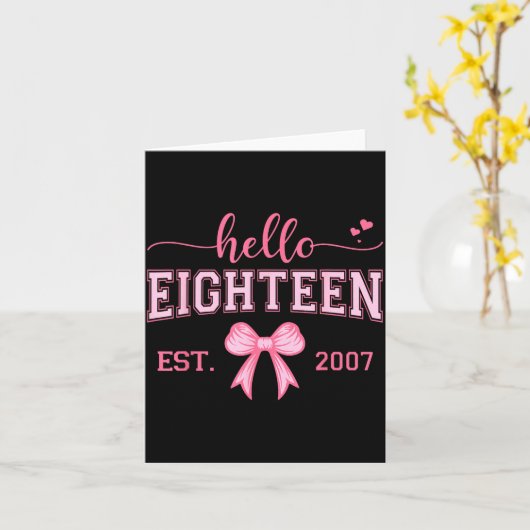Hello Eighteen Est 2007 Coquette Bow 18th Birthday Karte (Gelbe Blume)