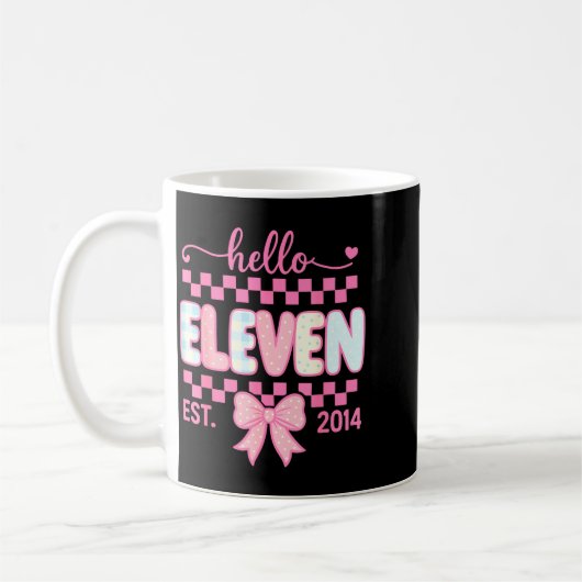 Hello Eleven Est 2014 Coquette Bow Happy 11th Birt Kaffeetasse (Links)