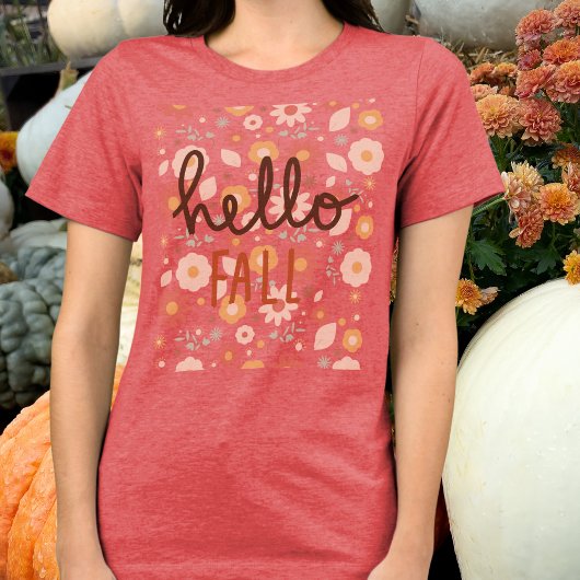 Hello Fall Blume Tshirt