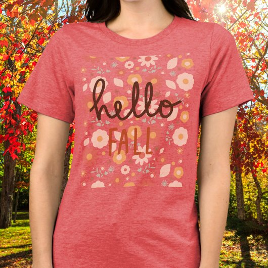 Hello Fall Blume Tshirt