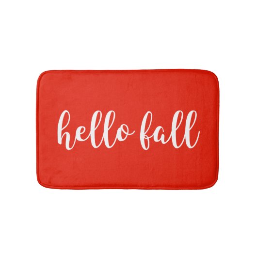 Hello Fall Bright Warm Red Script Typografie Badematte (Vorderseite)