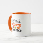 Hello Fall Goodbye Summer Wordart Tasse (Vorderseite Links)