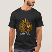 Hello Fall Happy Fall Y all Autumn Pumpkin Leopard T-Shirt (Vorderseite)