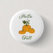 Hello Fall Minimalistisch Niedlich Button (Vorderseite)