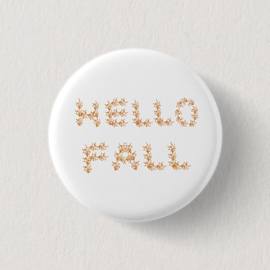 Hello Fall Minimalistisch Niedlich Button (Vorderseite)