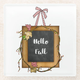 HELLO FALL PLAQUE IN HERBSTFARBEN GLASUNTERSETZER