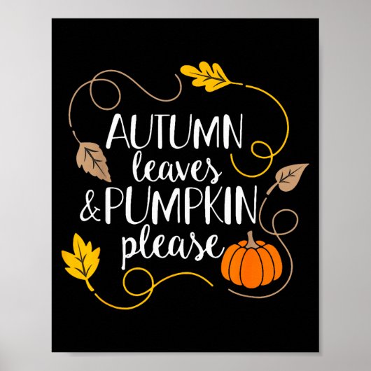 Hello Fall Pumpkin Autumn Leaves Pumpkin Please Fa Poster (Vorne)