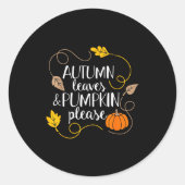Hello Fall Pumpkin Autumn Leaves Pumpkin Please Fa Runder Aufkleber (Vorderseite)