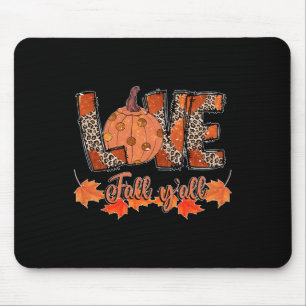 Hello Fall Pumpkin Liebe Fall Y_all Leopard Peace Mousepad