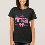 Hello Fifteen Est 2010 Coquette Bow 15th Birthday  T-Shirt (Vorderseite)