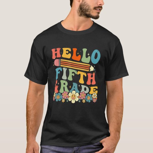 Hello Fifth Grade Back To School Team 5th Grade Te T-Shirt (Vorderseite)