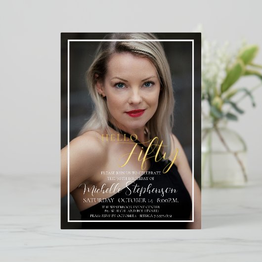 Hello Fifty 50th Birthday Party Custom Photo Folieneinladung (Stehend vorne)