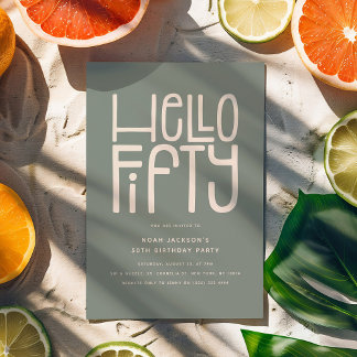 HELLO FIFTY Modern 50. Geburtstag Einladung