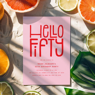 HELLO FIFTY Modern 50. Geburtstag Einladung