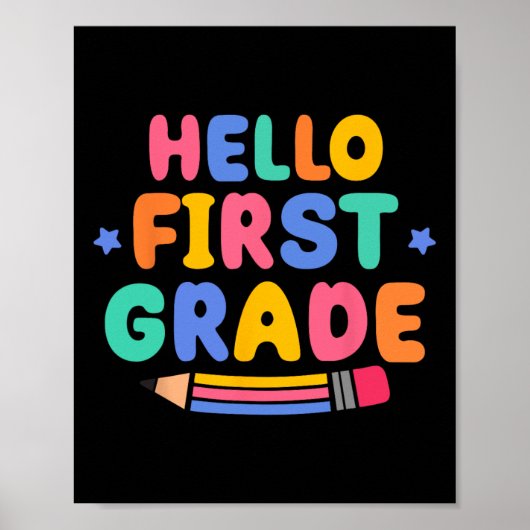 Hello First Grade 1st Grade Back To School Teacher Poster (Vorne)