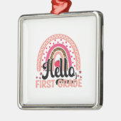 Hello First Grade Ornament Aus Metall (Links)