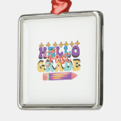 Hello First Grade Ornament Aus Metall (Links)