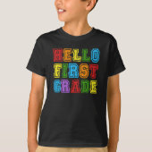 Hello First Grade T-Shirt (Vorderseite)