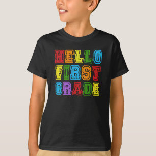Hello First Grade T-Shirt