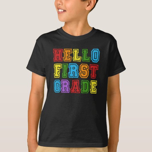 Hello First Grade T-Shirt (Vorderseite)
