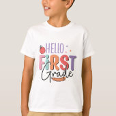 Hello First Grade T-Shirt (Vorderseite)