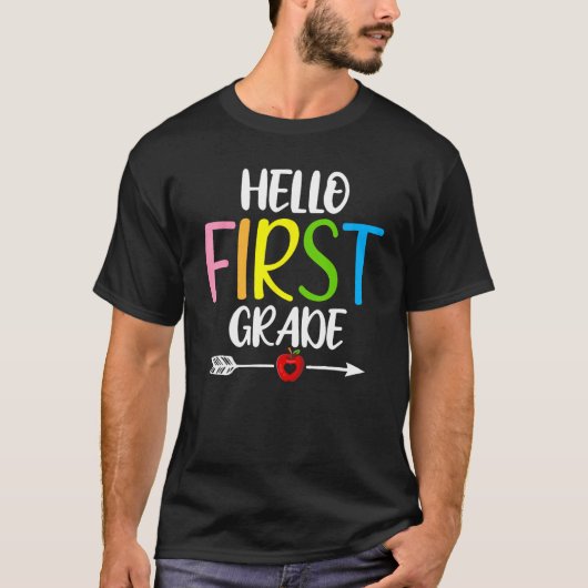 Hello First Grade Welcome Back to School Teacher K T-Shirt (Vorderseite)