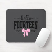 Hello Fourteen Est 2012 Coquette Bow 14th Birthday Mousepad (Mit Mouse)