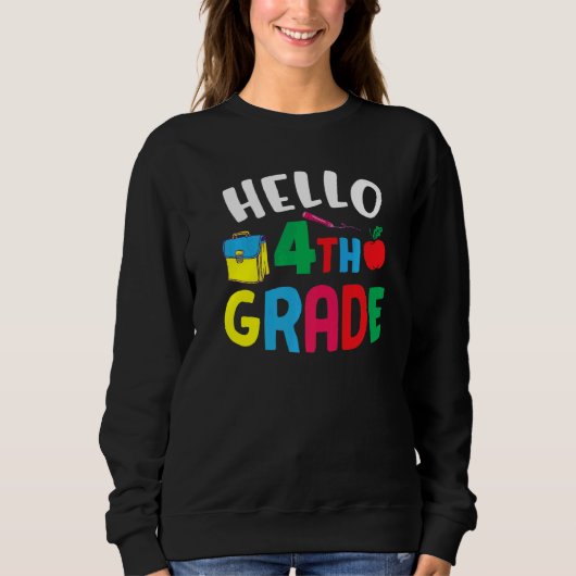 Hello Fourth Grad Niedlich 4. Klasse 3 Sweatshirt (Vorderseite)