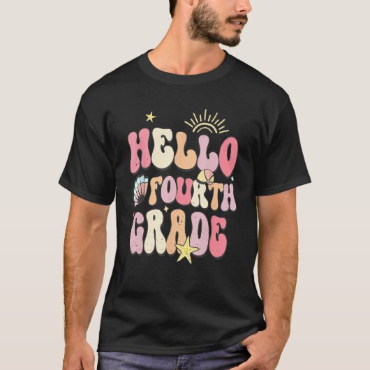 Hello Fourth Grade Groovy Back To School Teacher S T-Shirt (Vorderseite)